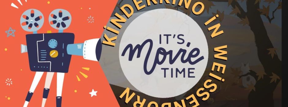 It´s Movie Time - Kinderkino in Weißenborn