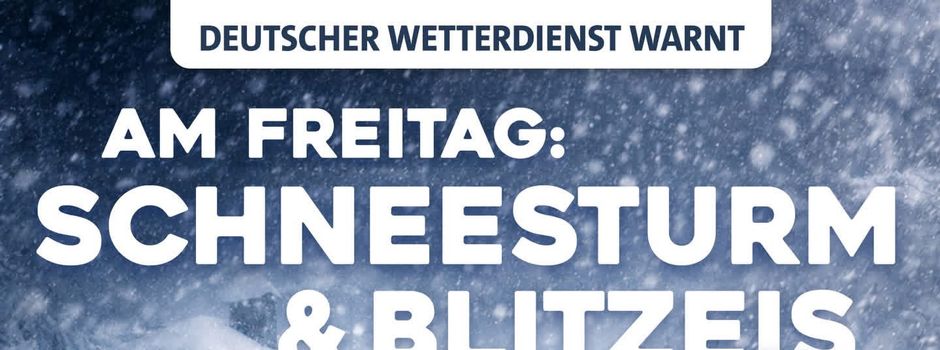 Achtung: Schneesturm & Blitzeis ❄️ 🌬️ 