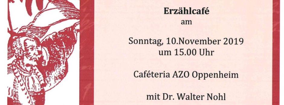 Erzählcafé im Altenzentrum Oppenheim am Sonntag, 10. November