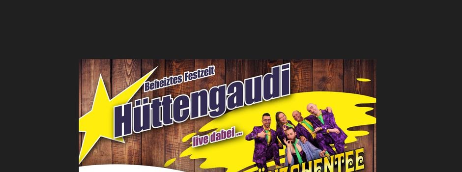 Hüttengaudi mit Liveband