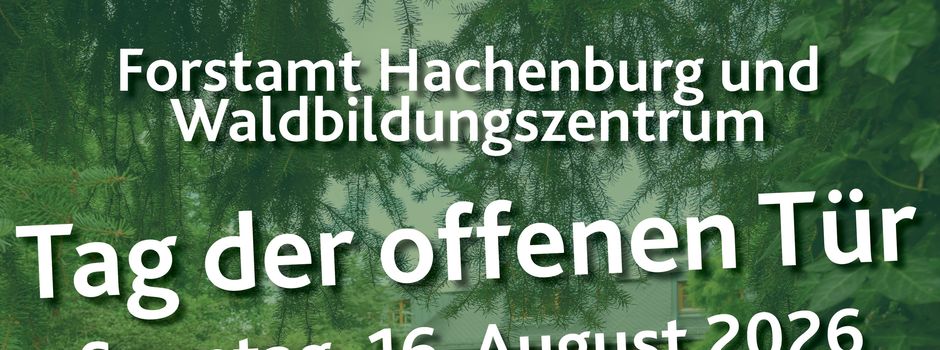 Tag der offenen Tür am Forstamt Hachenburg & Waldbildungszentrum 