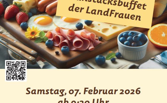 Landfrauen „Lasst euch verwöhnen“ –Frühstück