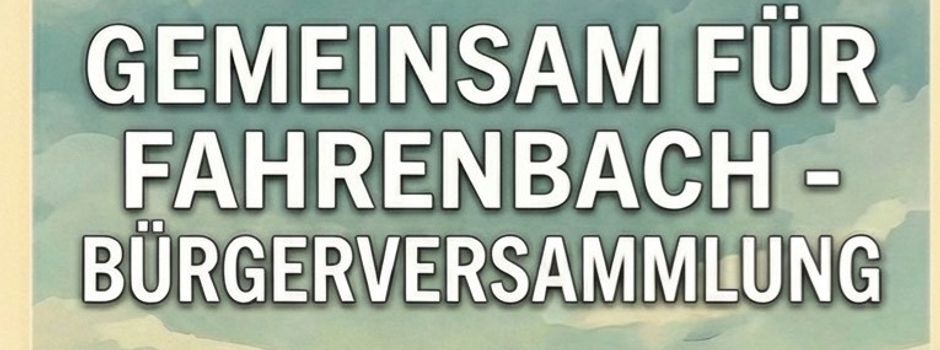 Bürgerversammlung in Fahrenbach
