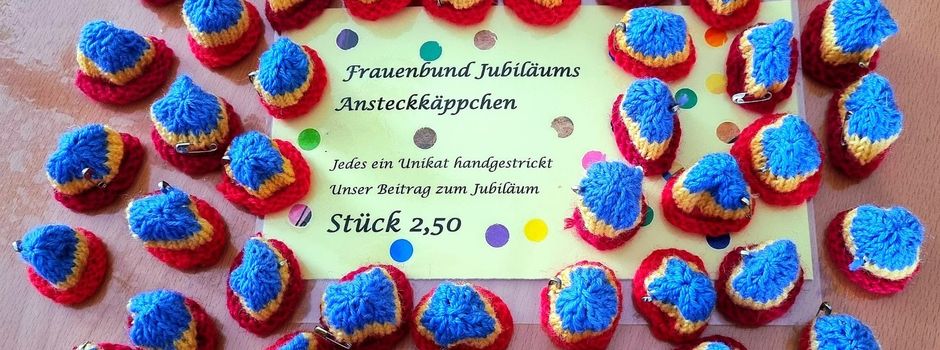 Wyhl zum Anstecken: Frauenbund Jubiläums-Ansteckkäpple
