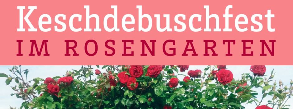 Keschdebuschfest am 25. Mai