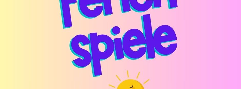 Ferienspiele 2026