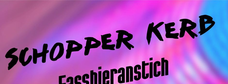 Schopper Kerb 2025 Feiern und Tradition