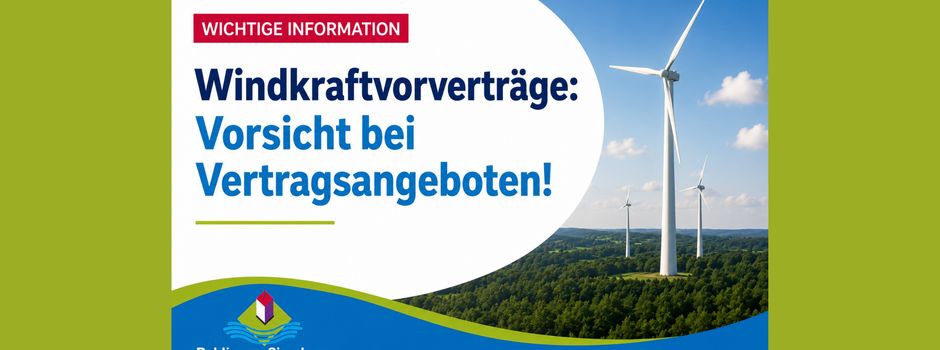 Information der Gemeinde zu aktuellen Anfragen im Zusammenhang mit Windkraftvorverträgen
