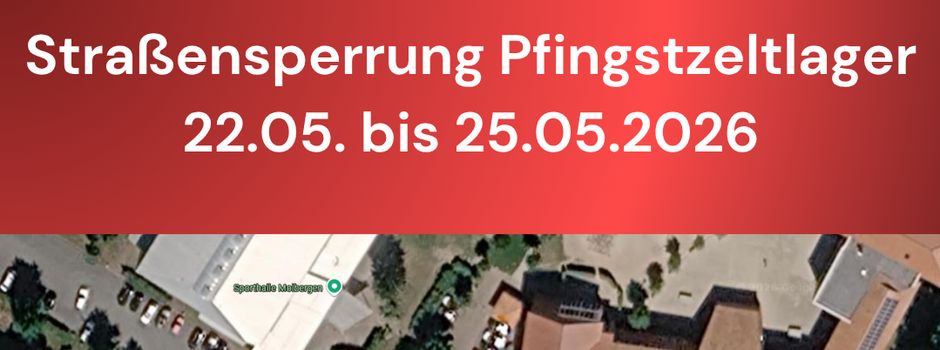 Straßensperrung zum Pfingstzeltlager