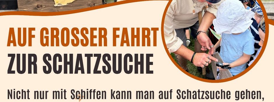 Auf großer Fahrt zur Schatzsuche