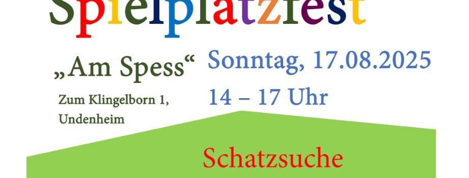 17.8.2025 Spielplatzfest Am Spess