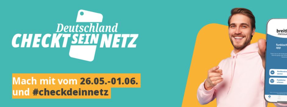 Mobilfunk Messwoche vom 26. Mai bis 01. Juni - Mitmachen und Netzvetfügbarkeit testen !
