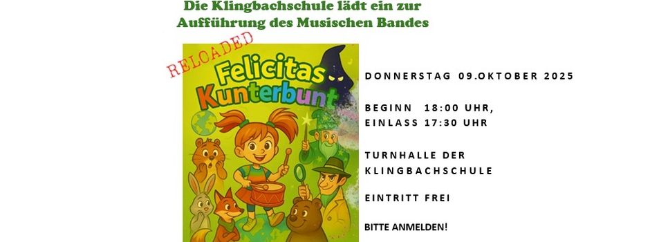 Aufführung Musical „Felicitas Kunterbunt“