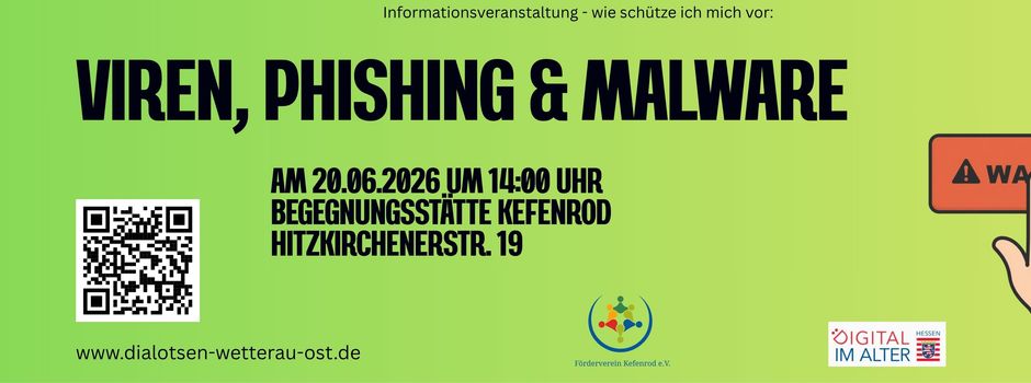 Infoveranstaltung: „Virenschutz, Phishing & Malware – sicher im digitalen Alltag“