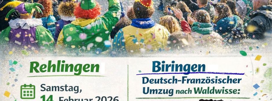 Heute und Morgen: Faschingsumzüge in Rehlingen-Siersburg
