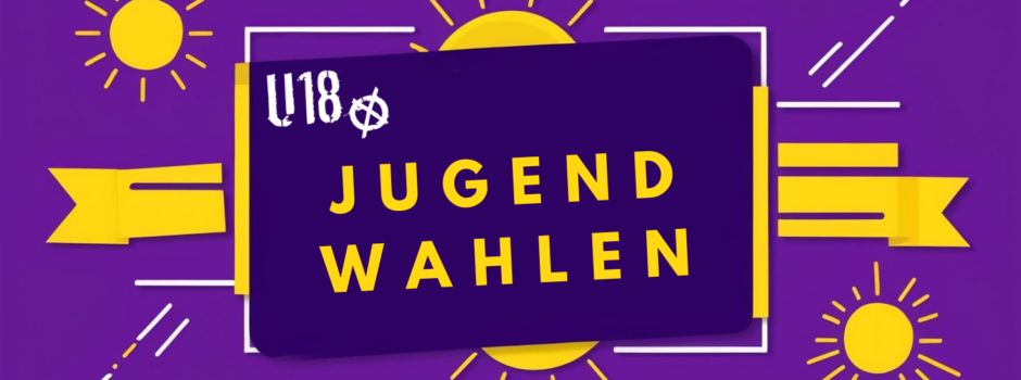 Das waren die U18 Jugendwahlen