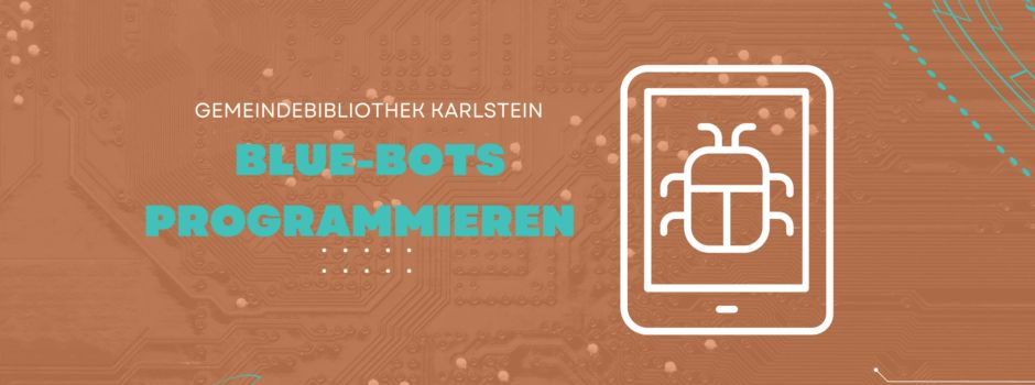 Blue-Bots programmieren am 16.03.