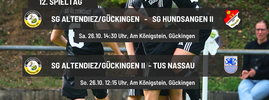 ⚫⚪ SG Altendiez/Gückingen – Spieltagsvorschau ⚫🟡 Drei Spiele, zweimal zuhause – unsere SG ist wieder gefordert! ⚽💪