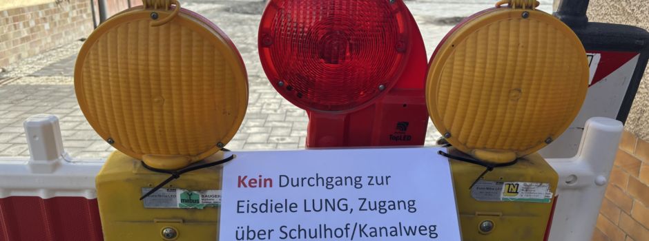 Zugang zur Eisdiele Lung nur über Kanalweg