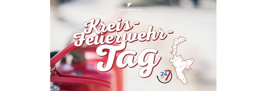 48. Kreisfeuerwehrtag und 175 J. Feuerwehr Rö am 22. + 23. Aug. 2026