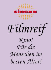 Filmreif – Kino! Für Menschen in den besten Jahren