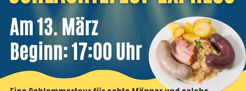 Schlachtefest-Express 2026