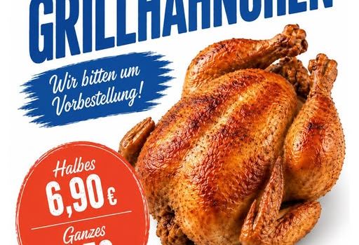 Frische Grillhendl beim Huber - Metzgerei Huber informiert