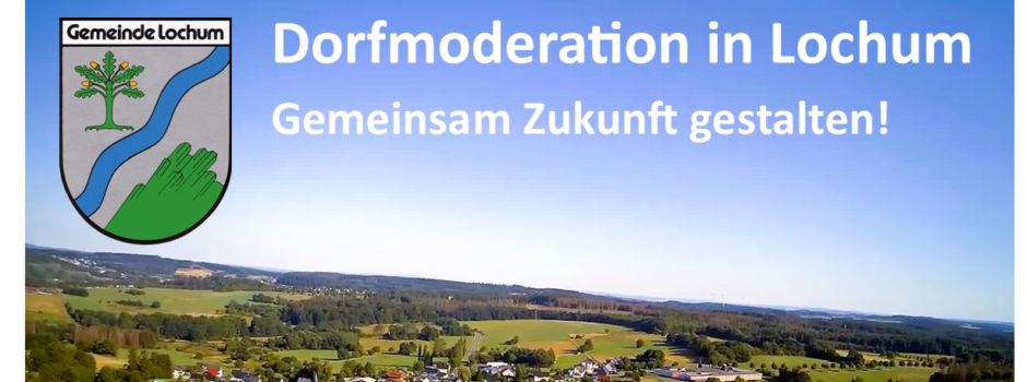 Dorfmoderation abgeschlossen