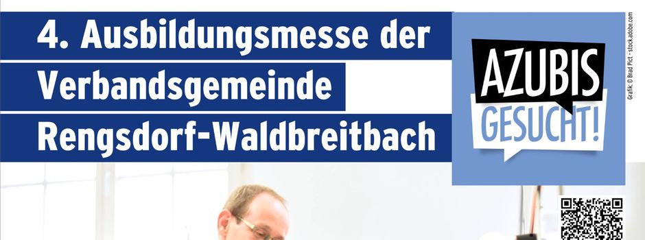 4. Ausbildungsmesse der Verbandsgemeinde Rengsdorf/Waldbreitbach