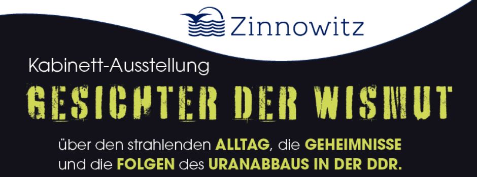 Ausstellung „Gesichter der Wismut“ 