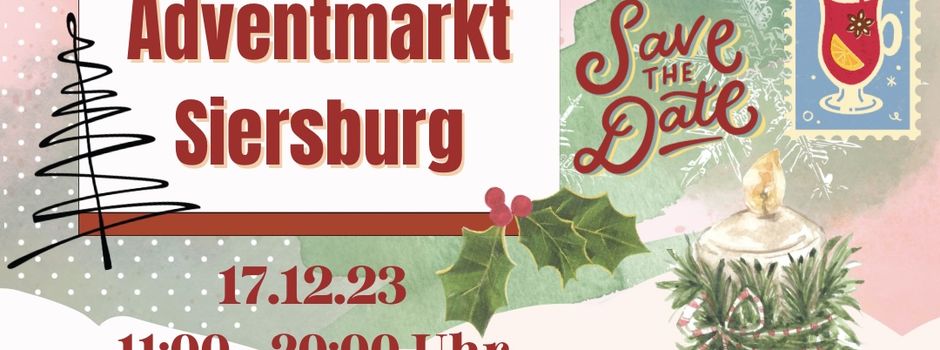 Save the Date - Adventmarkt Siersburg am 17.12.23