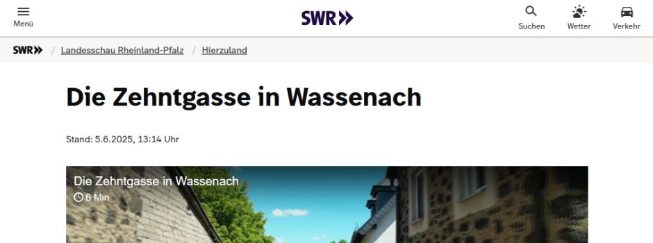SWR-Beitrag - Die Zehntgasse in Wassenach