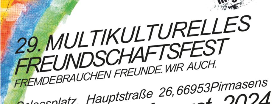Multikulturelles Freundschaftsfest