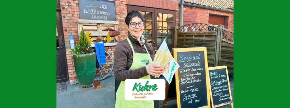 Spargelsaison auf dem Hof Kuhre ist gestartet