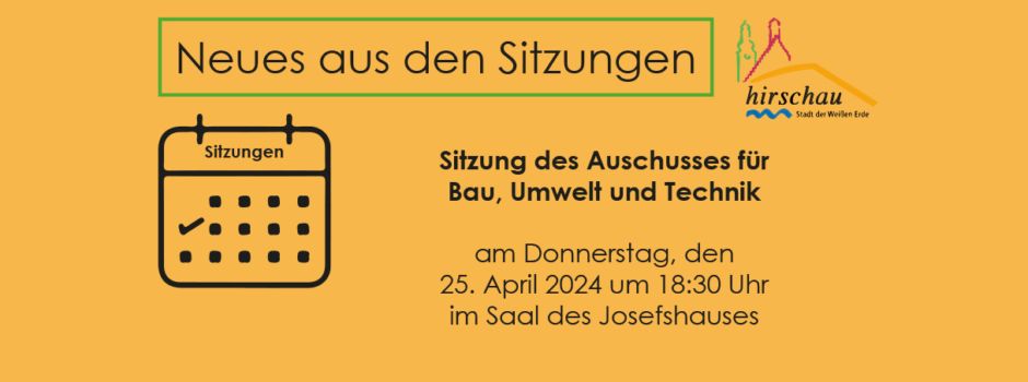 Bauausschusssitzung am 25. April 2024