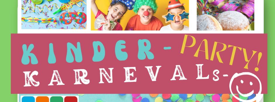 KINDER-KARNEVALS-PARTY