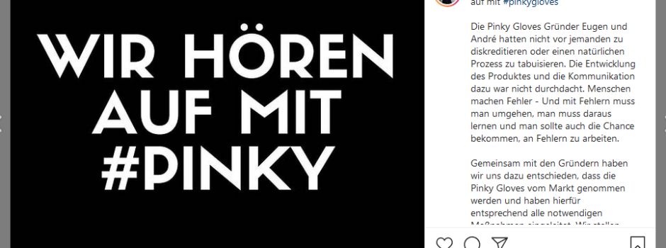 „Wir hören auf mit Pinky Gloves“: Die Gründer sind am Ende ihrer Kräfte
