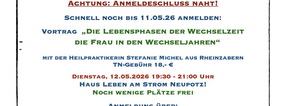 Vortrag Wechseljahre - Anmeldeschluß verlängert!