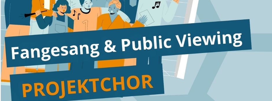 Projektchor - #zusammenSINGENzurEM