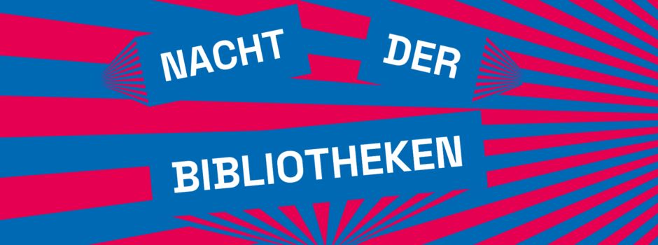 Nacht der Bibliotheken am 04.04.