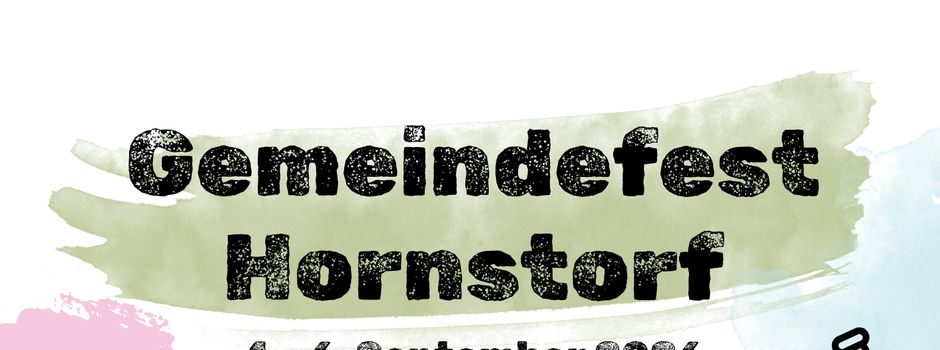 Gemeindefest Hornstorf vom 4. bis 6. September 2026