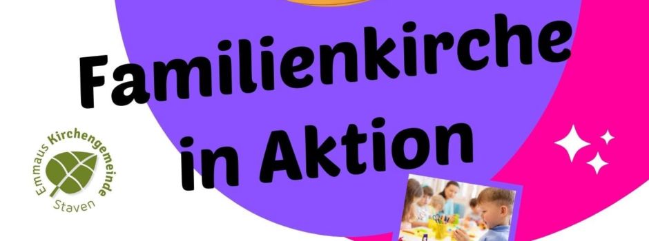 Familienkirche in Aktion