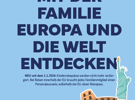 die Urlaubszeit steht vor der Tür: Reisen mit Kindern - denken Sie an gültige Dokumente!