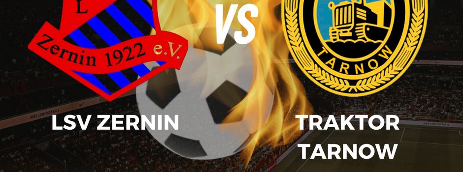 Spannendes Gemeindeduell: LSV Zernin vs. Traktor Tarnow