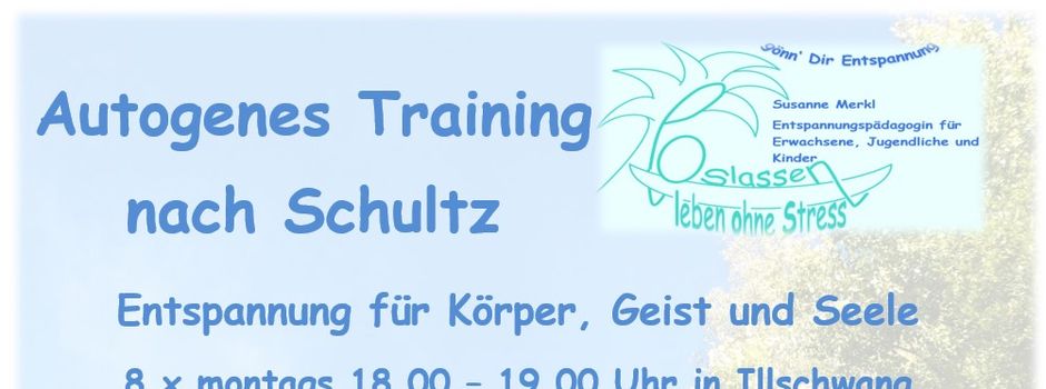 8-wöchiger Kurs Autogenes Training nach Schultz in Illschwang