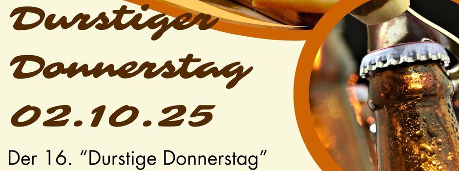 16. Durstiger Donnerstag am 2.10.2025