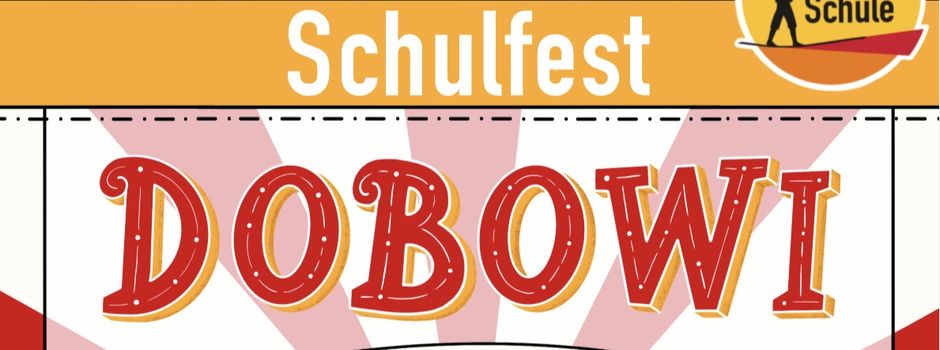 DOBOWI Schulfest