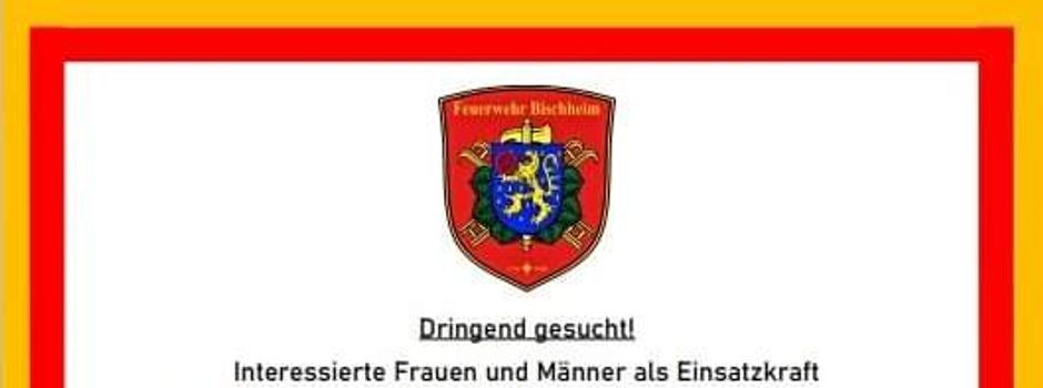 Unsere Feuerwehr sucht Interessierte Frauen und Männer!