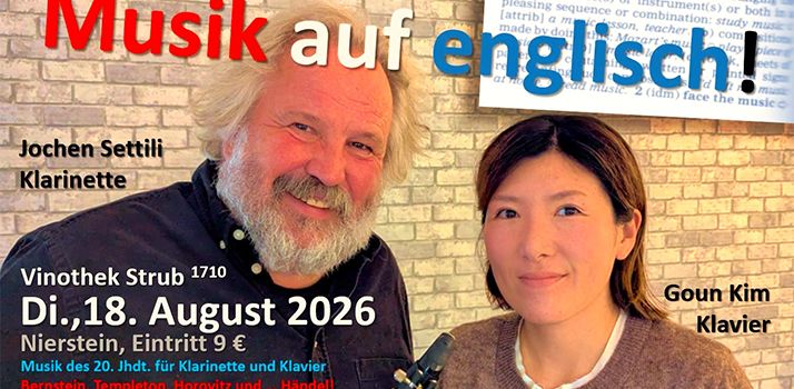 „Musik auf englisch!“: Klarinette und Klavier treffen auf rheinhessische Weinkultur