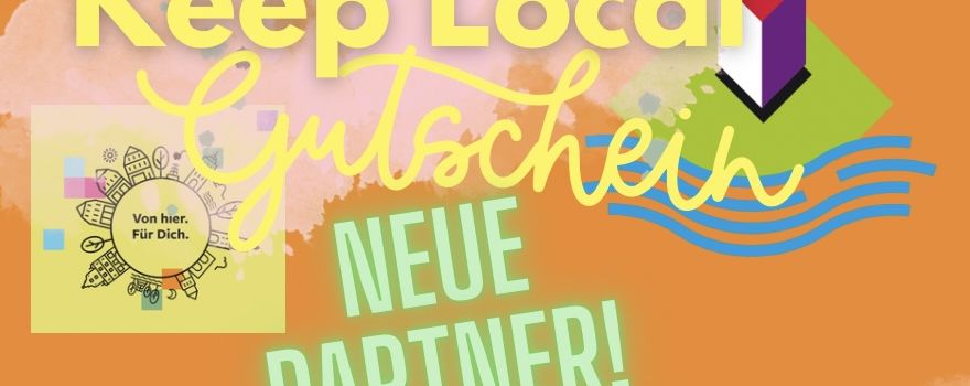 Keep Local hat neue Partner in Rehlingen-Siersburg! Jetzt Gutschein einlösen!